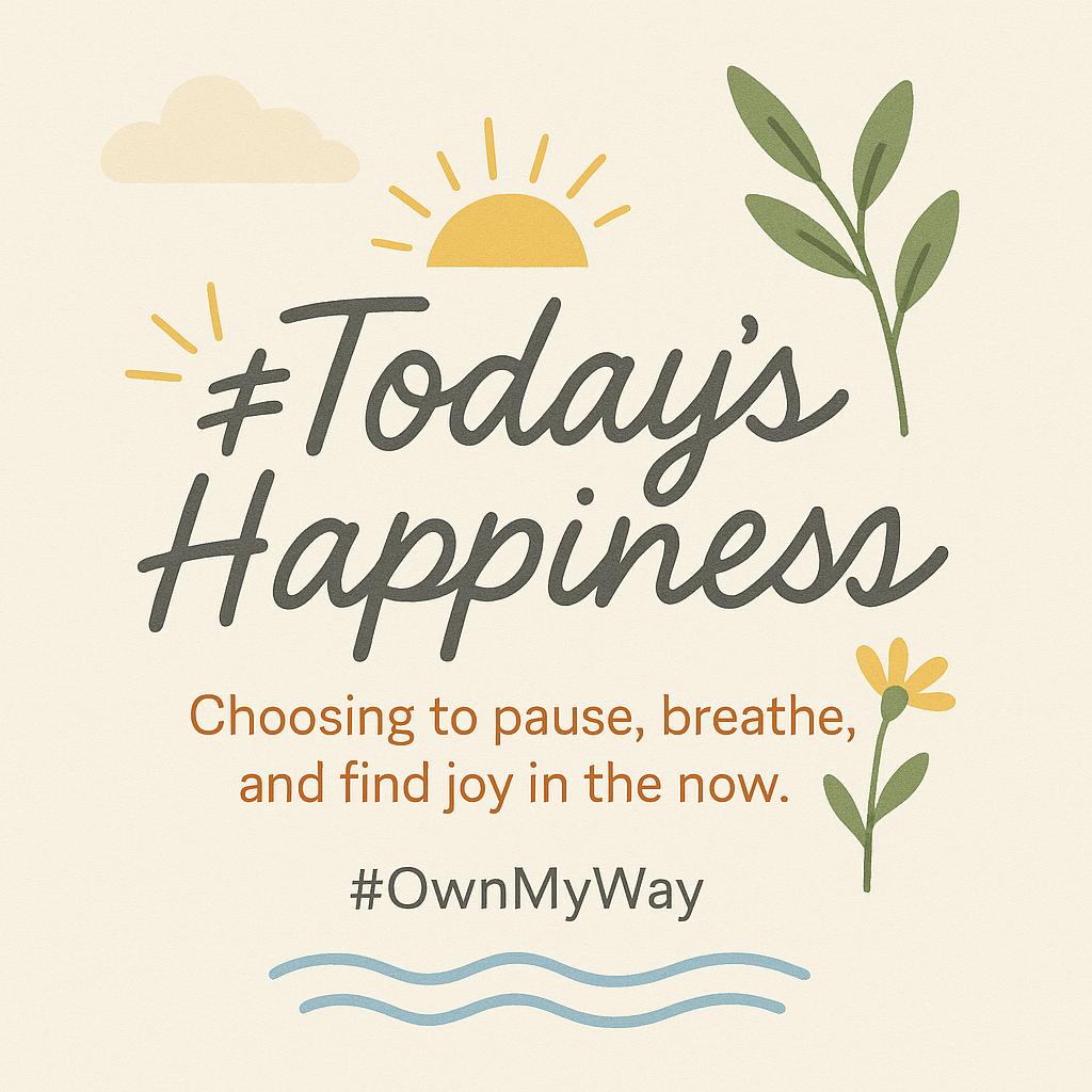 Today’s Happiness